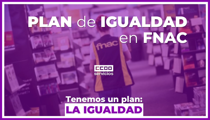 Caratula info web Plan Igualdad de FNAC