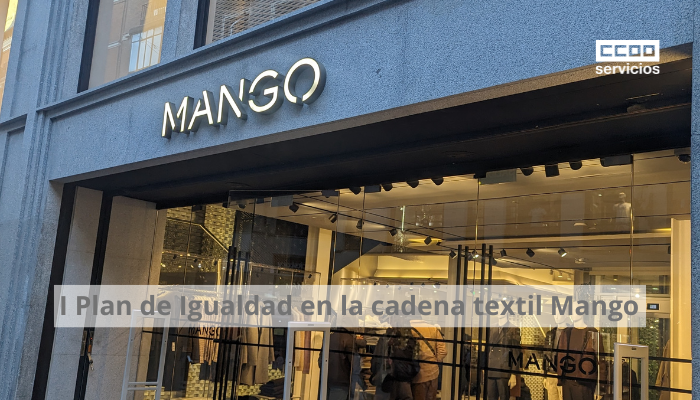 I Plan de Igualdad en la cadena textil Mango