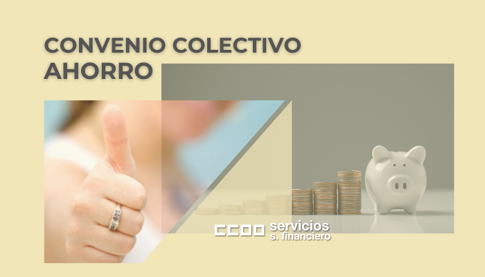 Convenio Colectivo AHORRO