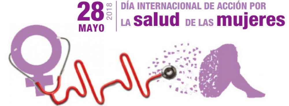 Manifiesto 28 de mayo: Día Acción Internacional de acción por la salud de las mujeres