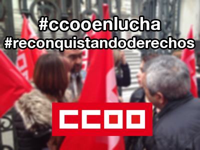 CCOO en apoyo de los trabajadores Hotel de la Reconquista - Oviedo - persecución sindical