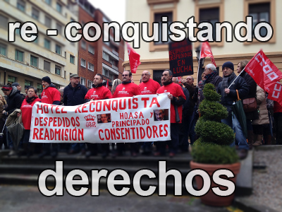 Trabajadores del Hotel de la Reconquista de Oviedo en defensa de sus derechos.
