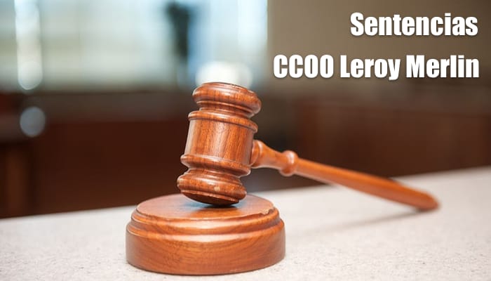 Sentencia favorable a CCOO en Leroy Merín