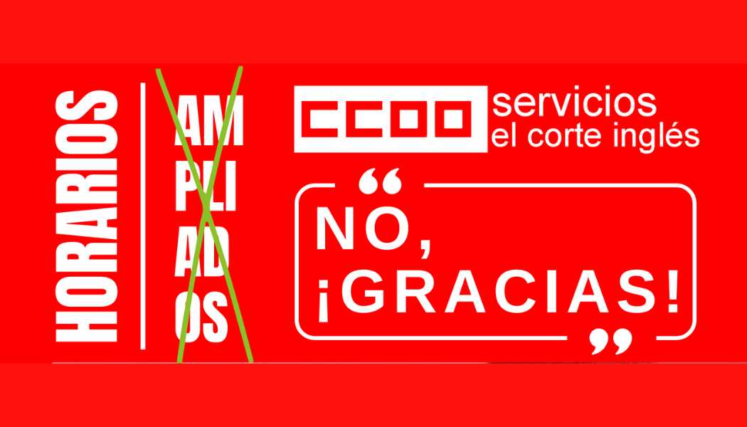 CCOO ECI POR UN NUEVO ACUERDO HORARIO CERO AMPLIADOS HA\