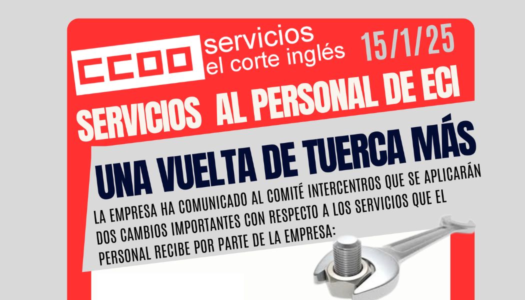 CCOO ECI COMISIONES OBRERAS EL CORTE INGLÉS SERVICIOS AL PERSONAL PAGO TARJETA ECI TECI COBRO TARIFA PLANA WEB