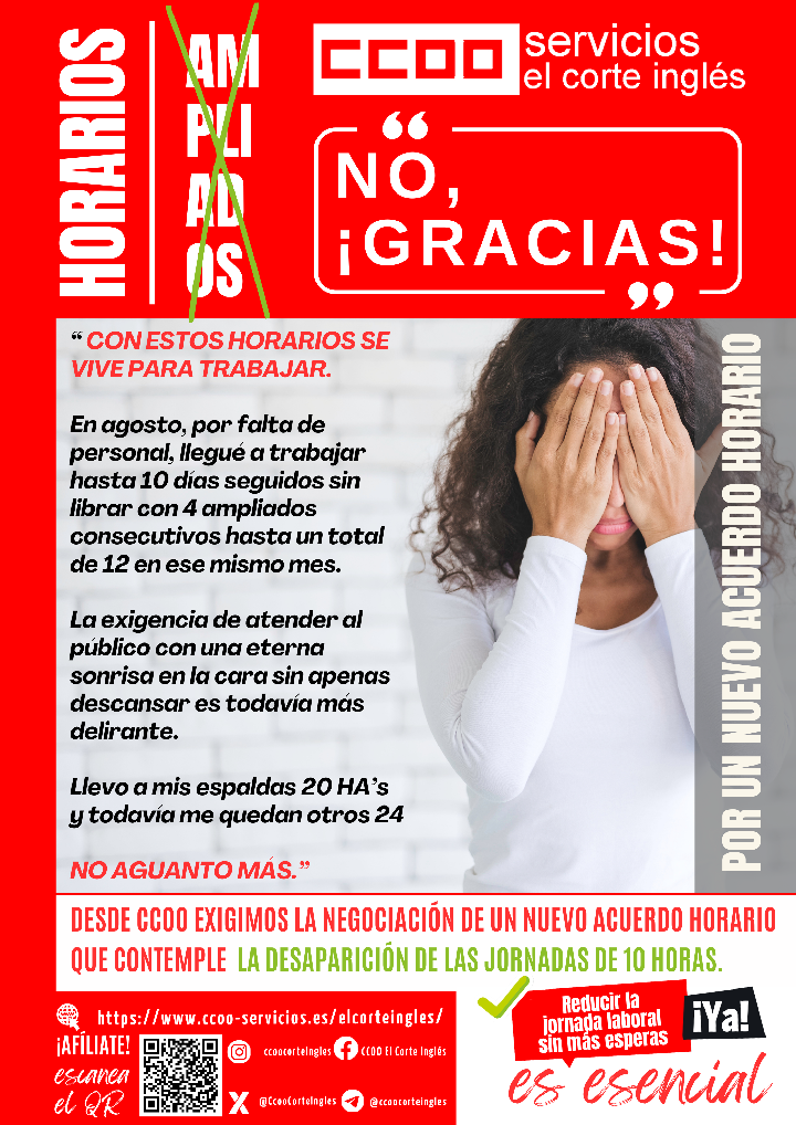 CCOO ECI POR UN NUEVO ACUERDO HORARIO CERO AMPLIADOS HA\'S AMPLIADOS NO GRACIAS DESAPARACIÓN DE LAS JORNADAS DE 9 10 HORAS