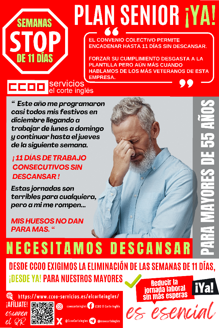 CCOO EL CORTE INGLES REDUCCION JORNADA LABORAL PLAN SENIOIR STOP NO A LAS SEMANAS DE 11 DÍAS DESDE YA