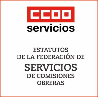 Estatutos Federación de Servicios CCOO