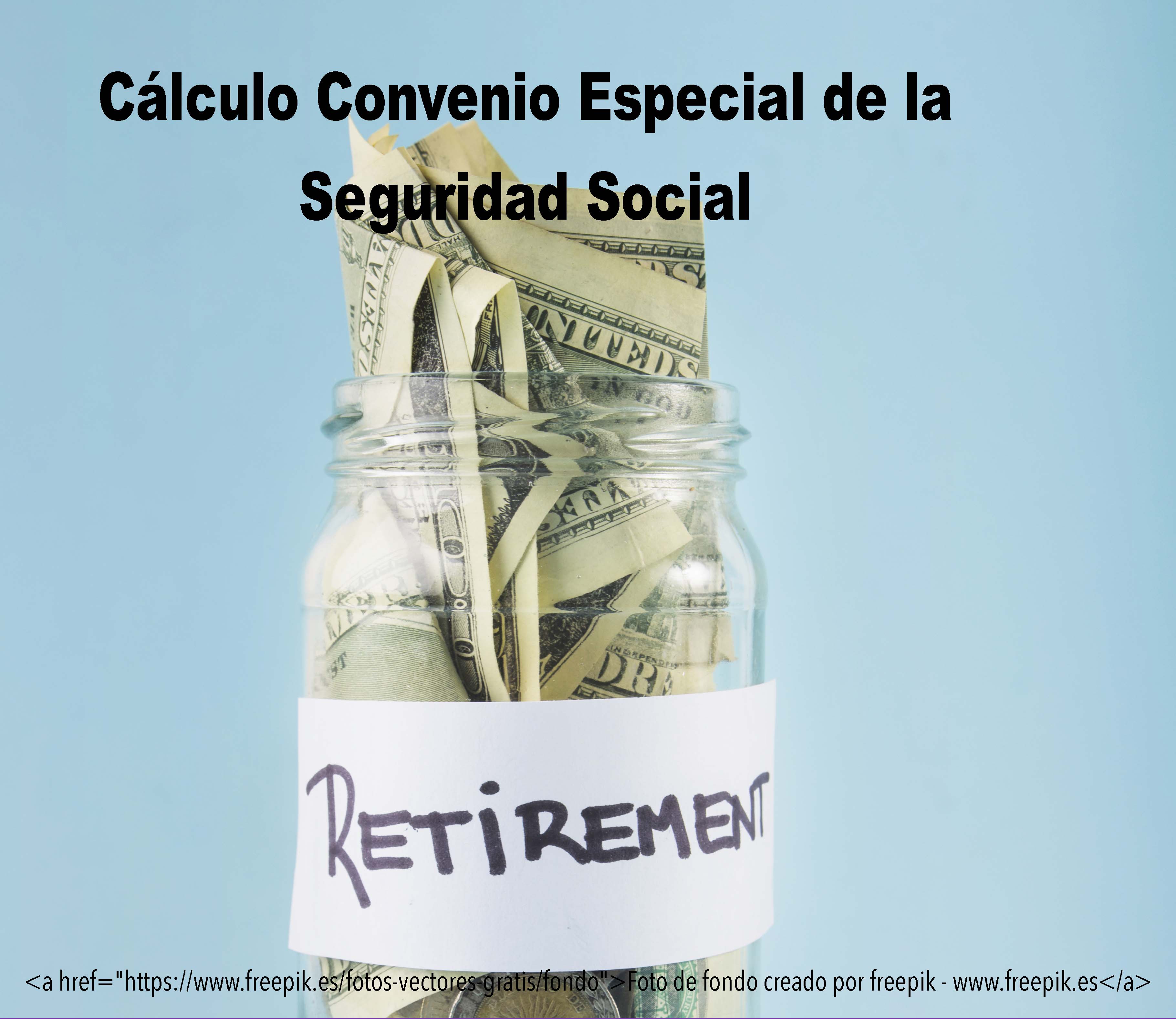 CONVENIO ESPECIAL SEGURIDAD SOCIAL