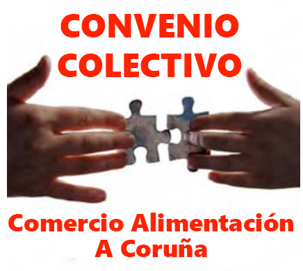 Covenio Colectivo Comercio Alimentación Coruña