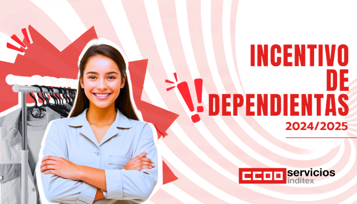 CCOO Inditex: Incentivo de dependientas 2024-2025