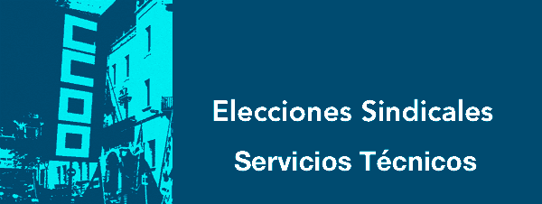 elecciones sindicales Servicios Tcnicos