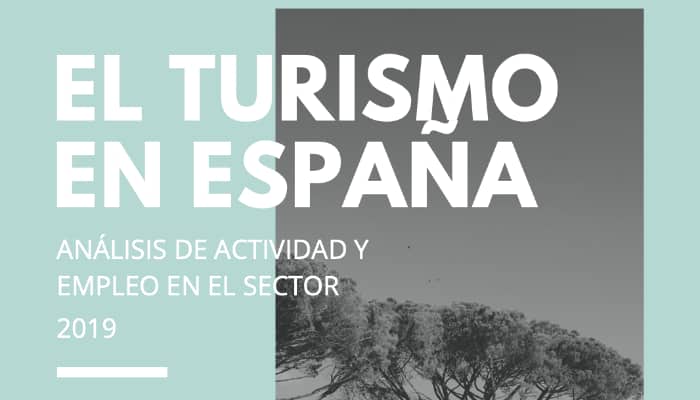 Informe del turismo en España. 2019